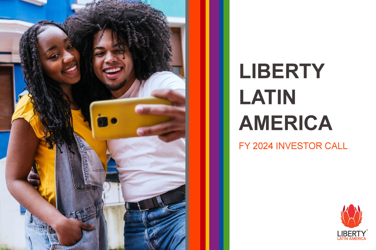 Liberty Latin America FY 2024 Investor Call Presentation